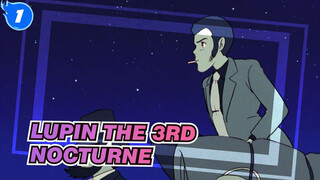 Lupin the 3rd|Nocturne - it's a romance that belongs to them alone_1