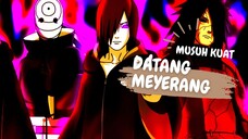 MUSUH KUAT DATANG MENYERANG - AMV