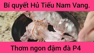 Bí quyết Hủ Tiếu Nam Vang thơm ngon đậm đà phần 4