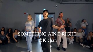 SOMETHING AIN'T RIGHT ⧸ Learner Class ⧸ @K chan mirrored