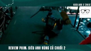 (P10) Siêu ANh Hùng Củ CHuối KHùng Bựa Nhất Nước Mỹ #ReviewPhim