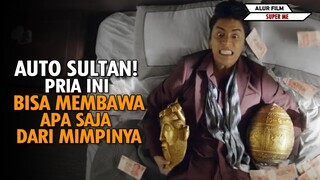 PUNYA KEKUATAN SUPER BISA MEMBAWA SEMUA BARANG DARI MIMPINYA !! Auto Jadi Sultan