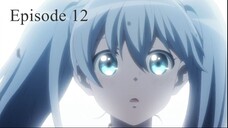 Benriya Saitou-san, Isekai ni Iku Episode 12