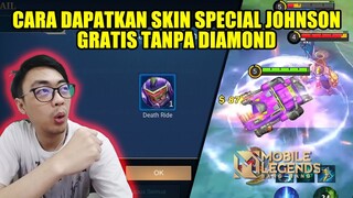 CARA MENDAPATKAN GRATIS SKIN SPECIAL JONSON TERBARU - JOHNSON DEATH RIDE GAMEPLAY