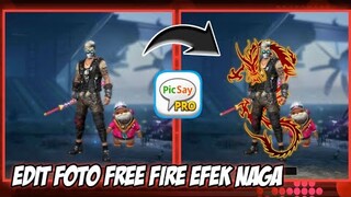 CARA EDIT FOTO FREE FIRE EFEK NAGA KEREN DI ANDROID