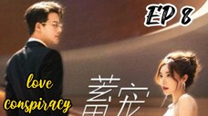 [ENG] EP 8 Love Conspiracy