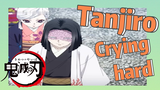 Tanjiro Crying hard