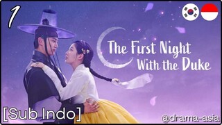 [Sub Indo] The First Night with the Duke – Eps. 01 (2025)