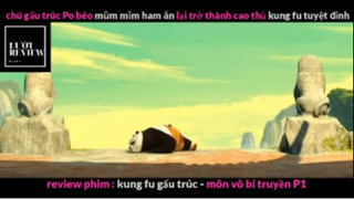 REVIEW PHIM : Gấu trúc học võ (p3) #rvphimhoathinh
