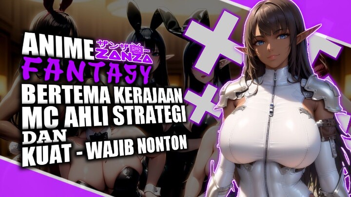 5 ANIME FANTASY KARAKTER UTAMA AHLI STRATEGI & KUAT!! 🧐