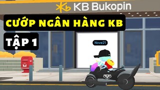 Play Together - Cướp Ngân Hàng KB (Tập 1)