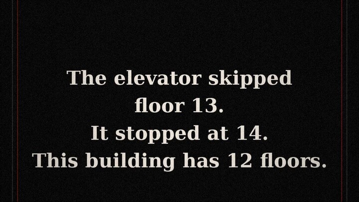 The Elevator Skipped Floor 13 and Stopped at 14 — This Building Has 12 Floors | Scary Story