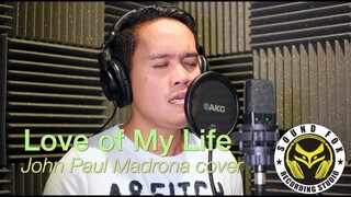 Love of My Life - John Paul Madrona cover