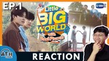 REACTION | LittleBIGworld with Pond Phuwin EP.1 | พาขึ้น ห้วยกุ๊บกั๊บ | ATHCHANNEL | TV Shows EP.256