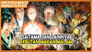 (Manga OPM 89 #2) | NGAKAK ABIS!!! Saitama dan Lainnya Rebutan Makan Malam!!!