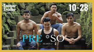 PRE*SO BL Series | Season 2 | Teaser Trailer