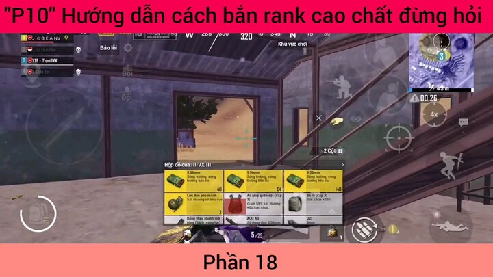 hướng dẫn cách bắn rank cao Đừng Hỏi Tại Sao #18