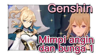 Mimpi angin dan bunga 1