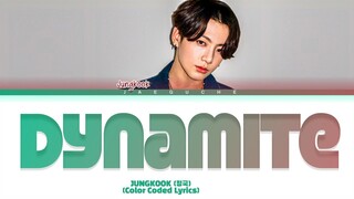 BTS Jungkook (정국) Dynamite Lyrics (Color Coded Lyrics)