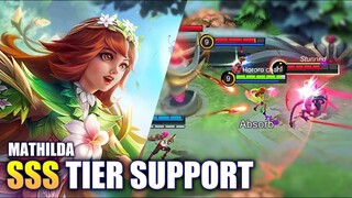 MATHILDA IS SSS TIER SUPPORT! | MOBILE LEGENDS