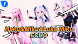 [Haku&Miku&Luka|MMD]Tda_Append-ECHO_1