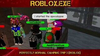Perfectly Normal Camping Trip 3 (Roblox) #2