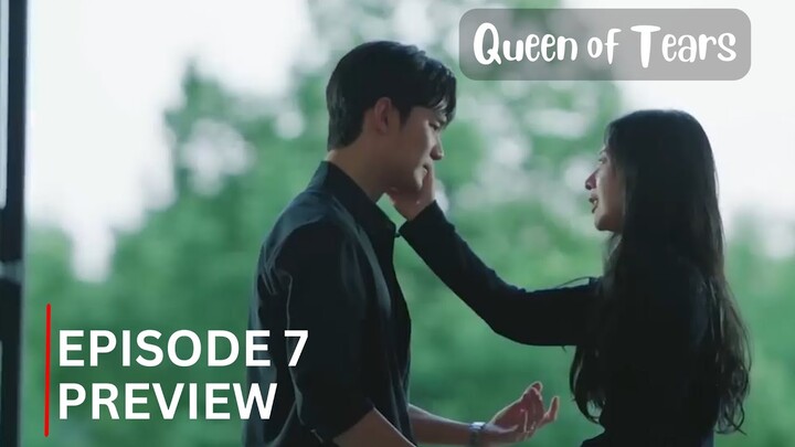 Queen Of Tears | Episode 7 Preview