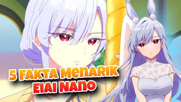 5 Fakta Menarik Eiai Nano (Kimi no Koto ga Daidaidaidaidaisuki na 100-nin no Kanojo)