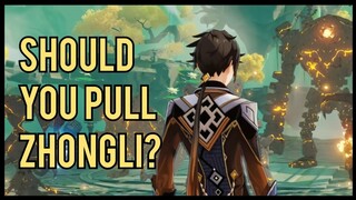 Should You Pull For Zhongli | Genshin Impact