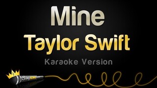 Taylor Swift - Mine (POP Mix) (Karaoke Version)