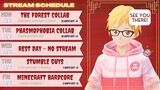 📅 Stream Schedule For This Week!! ❤️🍿 [ MY/EN/ID ]