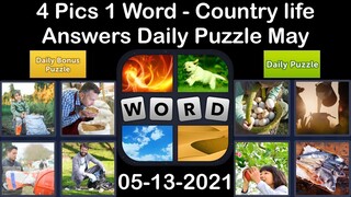 4 Pics 1 Word - Country life - 13 May 2021 - Answer Daily Puzzle + Daily Bonus Puzzle