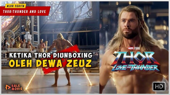 Pertarungan THOR Melawan GORR Penguasa Dunia Bayangan Pemburu Para DEWA  THOR  T
