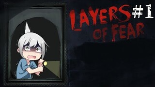 I HATE JUMPSCARES | Layers of Fear Gameplay