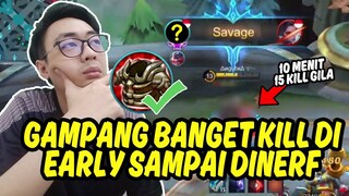 2 MANIAC 1 SAVAGE MASIH GAMPANG CARI KILL PAKE INI HERO DI EARLY GAME - Mobile Legends