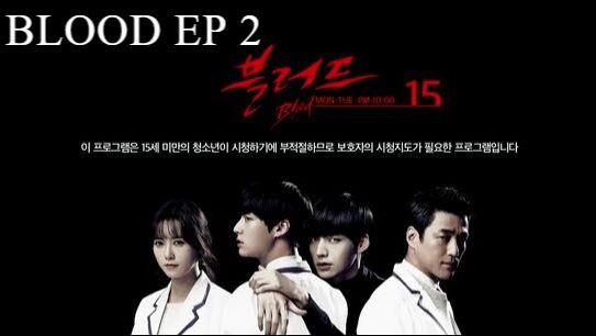 B.L.O.O.D Episode 2