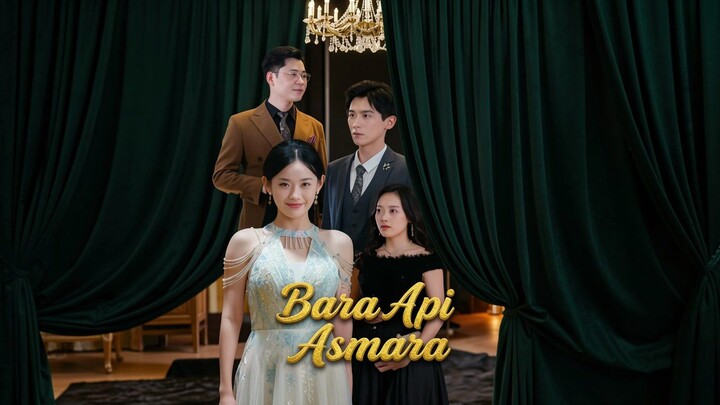 Bara Api Asmara Full Bahasa Indonesia (MELO)