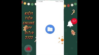 REVIEW APP DiTok kiếm tiền online - chia sẽ cách kiếm tiền uy tín tại nhà 2022