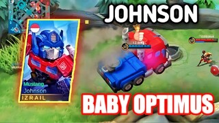 JOHNSON as BABY OPTIMUS | Ini sih bukan baby lagi 😭