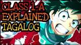 CLASS 1-A EXPLAINED TAGALOG! | My Hero Academia Tagalog Analysis