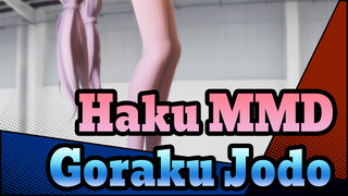 [Haku MMD] Goraku Jodo / Take Care of Your Health. Go to Bed Early and Get Up Early