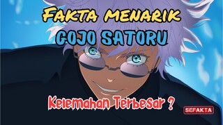 fakta menarik Gojo Satoru !! kelemahan terbesar ?