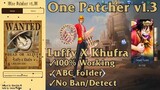 One Patcher v1.3 - Added Luffy as Khufra
