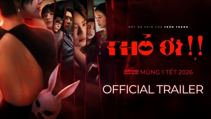 [ CAM ] Thỏ Ơi - Bunny!! | Phim Điện Ảnh Việt Nam