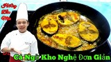 Cách làm món " Cá Ngừ Kho Nghệ || Ngon như Mẹ nấu