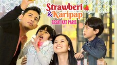 Telemovie Strawberi Karipap Sesat Kat Paris 2014 🍓