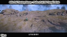 Đấu Phá Thương Khung - Phần 4 Full HD Thuyết Minh