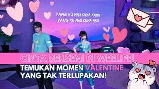 Cinta Bersemi di Weelife! Temukan Momen Valentine yang Tak Terlupakan!