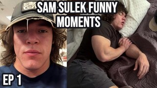Sam Sulek Funny moments Ep. 1