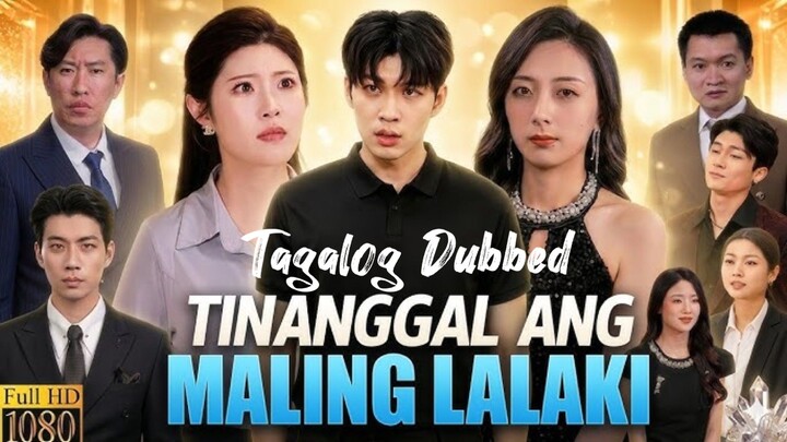 MiniDrama:"Tinanggal Ang Maling Lalaki" (Revenge/Identity twist)